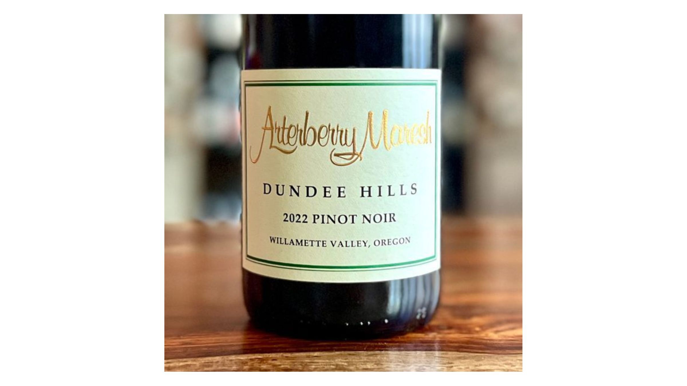 A Bottle of Arterberry Maresh Pinot Noir, Dundee Hills 2022.